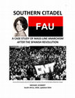 Research paper thumbnail of Southern Citadel: A Case Study of Mass-line Anarchism After the Spanish Revolution