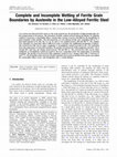 Research paper thumbnail of Complete and Incomplete Wetting of Ferrite Grain Boundaries by Austenite in the Low-Alloyed Ferritic Steel