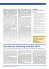 Research paper thumbnail of Hazardous drinking and the NHS: the costs of pessimism and the benefits of optimism