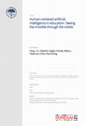 Research paper thumbnail of Human-centered artificial intelligence in education: Seeing the invisible through the visible