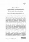 Research paper thumbnail of Simone Giusti Didattica della letteratura italiana. La storia, la ricerca, le pratiche