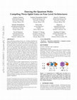 Research paper thumbnail of Dancing the Quantum Waltz: Compiling Three-Qubit Gates on Four Level Architectures