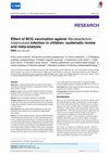 Research paper thumbnail of Effect of BCG vaccination against Mycobacterium tuberculosis infection in children: systematic review and meta-analysis