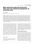 Research paper thumbnail of Why infection-induced anorexia? The case for enhanced apoptosis of infected cells