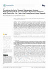 Research paper thumbnail of Towards an Inclusive Museum Management Strategy. An Exploratory Study of Consumption Experience in Visitors with Disabilities. The Case of the CosmoCaixa Science Museum