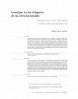 Research paper thumbnail of Investigar en los márgenes de las ciencias sociales