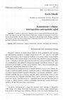 Research paper thumbnail of Communism and religion – historiographic and anthropological view