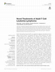 Research paper thumbnail of Novel Treatments of Adult T Cell Leukemia Lymphoma