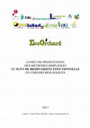 Research paper thumbnail of Manuel des méthodes simplifiées pour suivre la biodiversité fonctionnelle en vergers de pommiers