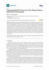 Research paper thumbnail of Comparing RGB-D Sensors for Close Range Outdoor Agricultural Phenotyping