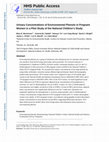 Research paper thumbnail of Urinary concentrations of environmental phenols in pregnant women in a pilot study of the National Children's Study