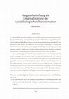 Research paper thumbnail of Vergesellschaftung als Entprivatisierung der sozialökologischen Transformation