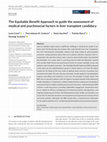 Research paper thumbnail of The Equitable Benefit Approach to guide the assessment of medical and psychosocial factors in liver transplant candidacy