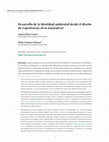 Research paper thumbnail of Desarrollo de la identidad ambiental desde el diseño de experiencias en la naturaleza