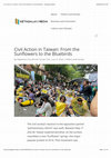 Research paper thumbnail of (2024) Civil Action in Taiwan: From the Sunflowers to the Bluebirds