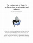 Research paper thumbnail of The Last decade of Turkey's welfare regime: New frontiers and challenges