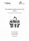 Research paper thumbnail of The social impact of policies to preserve water resources