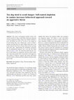 Research paper thumbnail of Too dog tired to avoid danger: Self-control depletion in canines increases behavioral approach toward an aggressive threat