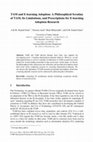 Research paper thumbnail of TAM and E-learning Adoption: A Philosophical Scrutiny of TAM, Its Limitations, and Prescriptions for E-learning Adoption Research