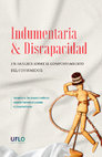 Research paper thumbnail of Indumentaria & discapacidad : un análisis sobre el comportamiento del consumidor