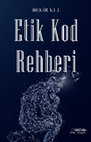 Research paper thumbnail of Etik Kod Rehberi