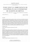 Research paper thumbnail of Tolle, Lege! La ambivalencia de las letras en las Confesiones de Agustín de Hipona