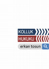 Research paper thumbnail of Kolluk Hukuku Ders Notu #özelgüvenlik #erkantosun