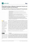 Research paper thumbnail of Citrus Waste as Source of Bioactive Compounds: Extraction and Utilization in Health and Food Industry