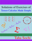 Research paper thumbnail of Solutions of Exercises of Tensor Calculus Made Simple