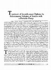 Research paper thumbnail of Treatment of Juvenile-onset Diabetes by Subcutaneous Infusion of Insulin with a Portable Pump