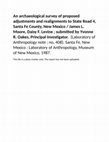 Research paper thumbnail of An archaeological survey of proposed adjustments and realignments to State Road 4, Santa Fe County, New Mexico / James L. Moore, Daisy F. Levine ; submitted by Yvonne R. Oakes, Principal Investigator.  (Laboratory of Anthropology note ; no. 408).  Santa Fe, N.M. : Laboratory of Anthropology, 1987.