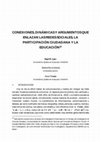 Research paper thumbnail of CONEXIONES, DINÁMICAS Y ARGUMENTOS QUE ENLAZAN LAS REDES SOCIALES, LA PARTICIPACIÓN CIUDADANA Y LA EDUCACIÓN