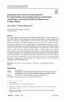 Research paper thumbnail of Integrating space syntax and system dynamics for understanding and managing change in rural housing morphology: a case study of traditional village houses in Düzce, Türkiye