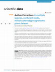 Research paper thumbnail of Author Correction: A multiple species, continent-wide, million-phenotype agronomic plant dataset