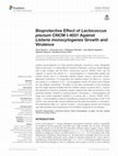 Research paper thumbnail of Bioprotective Effect of Lactococcus piscium CNCM I-4031 Against Listeria monocytogenes Growth and Virulence