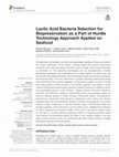 Research paper thumbnail of Lactic Acid Bacteria Selection for Biopreservation as a Part of Hurdle Technology Approach Applied on Seafood