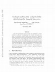 Research paper thumbnail of Scaling transformation and probability distributions for financial time series