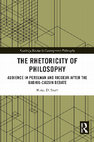 Research paper thumbnail of The Rhetoricity of Philosophy: Audience in Perelman and Ricoeur after the Badiou-Cassin Debate (Routledge 2024)