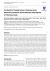 Research paper thumbnail of The Benefit of Tualang Honey in Reducing Acute Respiratory Symptons Among Malaysian Hajj Pilgrims: A Preliminary Study