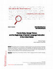 Research paper thumbnail of Francis Sales, George Ticknor, and the Beginnings of Spanish Language Instruction in the United States