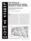 Research paper thumbnail of Legacy of Death The History of Arthropod-Borne Human Diseases in South Carolina