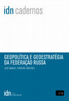 Research paper thumbnail of Geopolítica e geostratégia da Fderação Russa