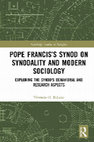 Research paper thumbnail of Introduction: Pope Francis's Synod on Synodality and Modern Sociology