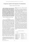 Research paper thumbnail of Using Ionic Liquids for the Separation of Carbohydrates