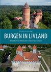 Research paper thumbnail of Christofer HERRMANN (Hg.): Burgen in Livland. Mittelalterliche Wehrbauten in Estland und Lettland (Auszug)