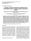 Research paper thumbnail of Changes on proline, phenolics compounds and antioxidants status in Euglena gracilis exposed to copper