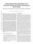 Research paper thumbnail of Detecting Anomalous Microflows in IoT Volumetric Attacks via Dynamic Monitoring of MUD Activity