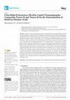 Research paper thumbnail of Ultra-High-Performance Micellar Liquid Chromatography Comparing Tween 20 and Tween 40 for the Determination of Hydroxycinnamic Acids