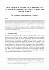 Research paper thumbnail of Vigilantism: a theoretical perspective as applied to people's courts in post-1994 South Africa