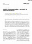 Research paper thumbnail of Multilayer Network-Based Evaluation of the Efficiency and Resilience of Network Flows